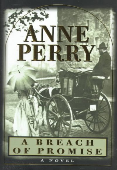 A breach of promise / by Anne Perry.