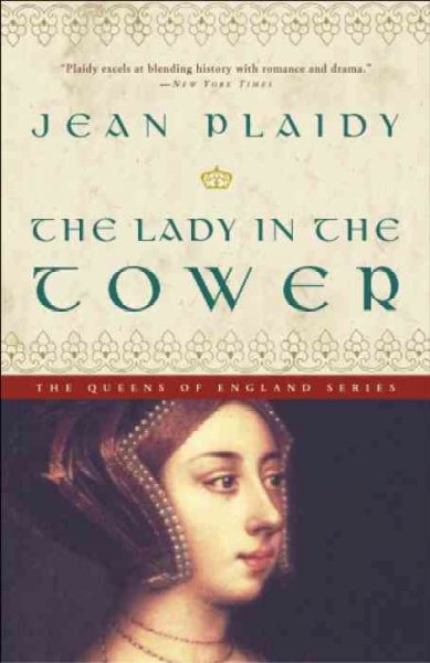 The lady in the tower / Jean Plaidy.