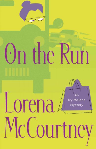 On the run (Book #3) / Lorena McCourtney.