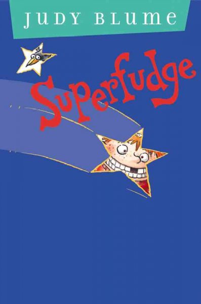 Superfudge / by Judy Blume.