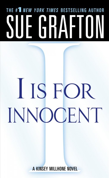 "I" is for innocent / Sue Grafton.