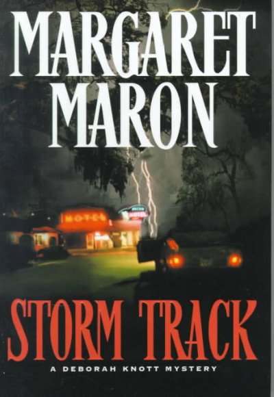 Storm track / Margaret Maron.
