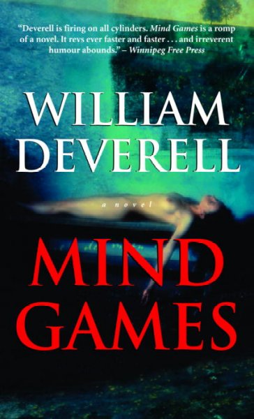 Mind games / William Deverell.
