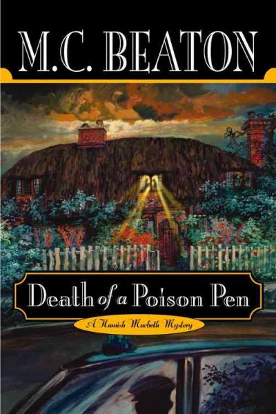Death of a poison pen / M.C. Beaton.
