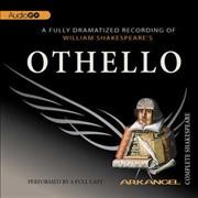 William Shakespeare's Othello [sound recording].