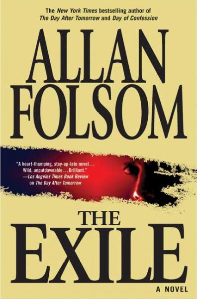 The exile / Allan Folsom.