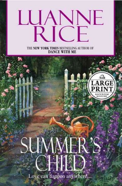 Summer's child / Luanne Rice.