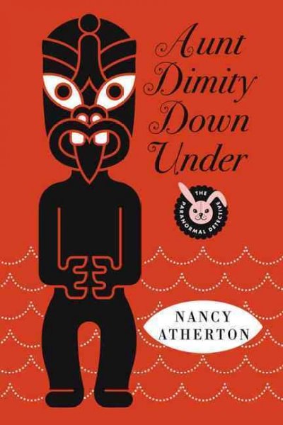 Aunt Dimity down under / Nancy Atherton.