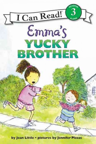 Emma's yucky brother / story by Jean Little ; pictures by Jennifer Plecas.