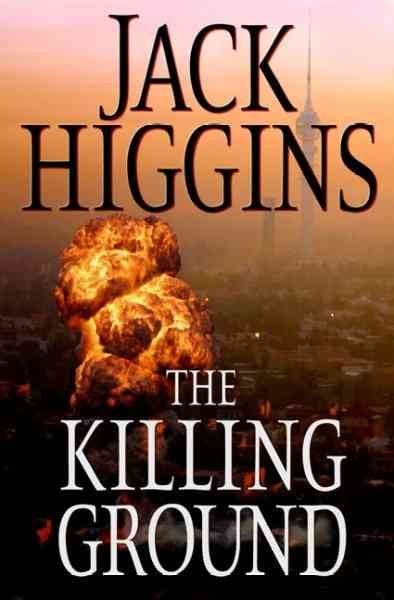 The killing ground / Jack Higgins.