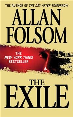 The exile / Allan Folsom.