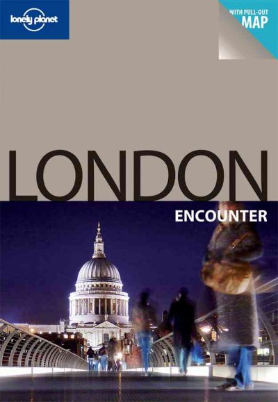 London encounter : [Lonely Planet guidebooks] / Joe Bindloss.