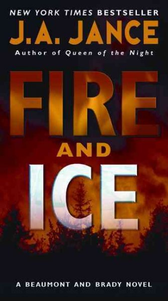 Fire and ice / J.A. Jance.