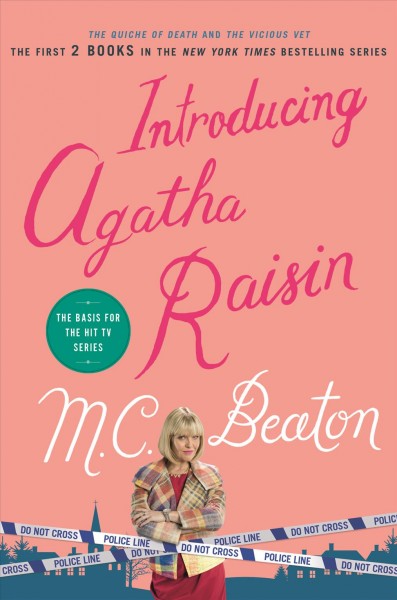 Introducing Agatha Raisin / M. C. Beaton.