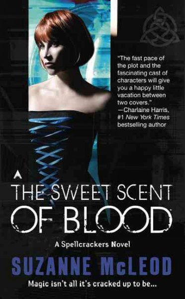 The sweet scent of blood / Suzanne McLeod.