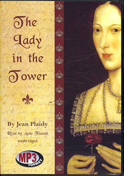 The lady in the tower [sound recording] / by Jean Plaidy.