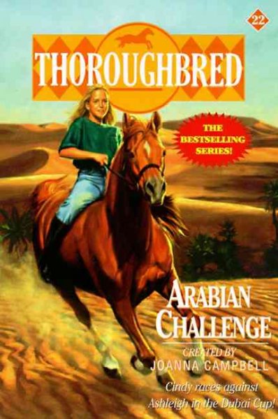 Arabian challenge / created by Joanna Campbell ; written by Karen Bentley.