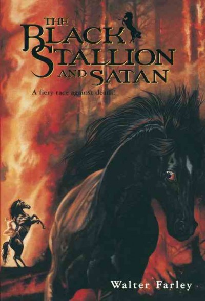 The Black Stallion and Satan / Walter Farley.