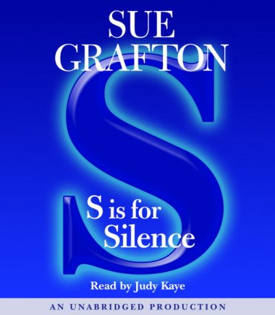 S IS FOR SILENCE (CD) [sound recording] : CD'S 1-10 (OF 10) / Sue Grafton.