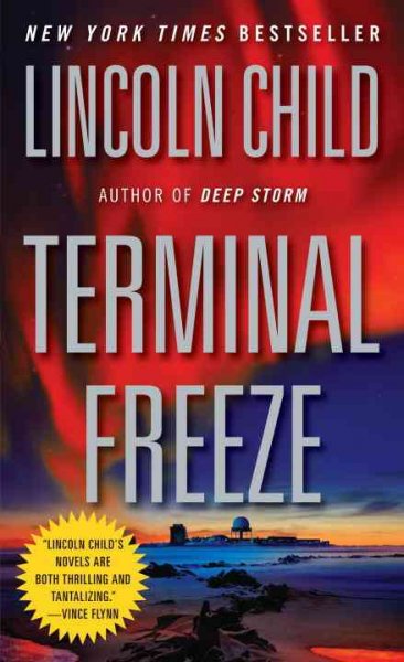 Terminal freeze : a novel / by Lincoln Child.