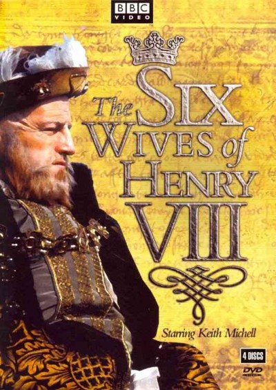 The six wives of Henry VIII [videorecording] / British Broadcasting Company ; produced by Ronald Travers and Mark Shivas.