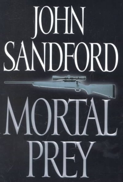 Mortal prey / John Sandford.