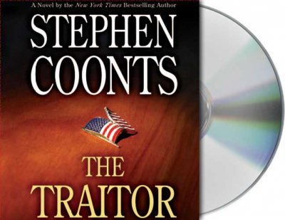 The traitor [sound recording] / Stephen Coonts ; read by Dennis Boutsikaris.