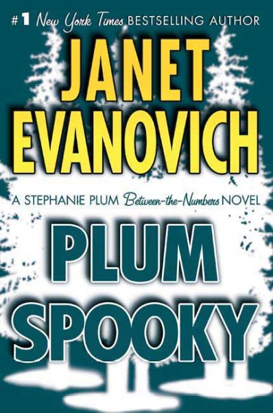 Plum spooky / Janet Evanovich.