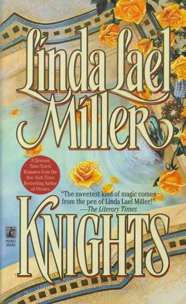Knights [book] / Linda Lael Miller.