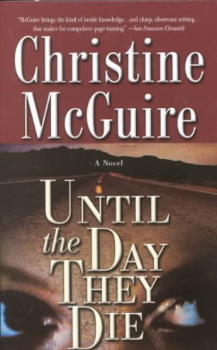 Until the day they die / Christine McGuire.