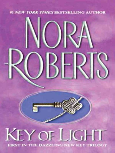 Key of light / Nora Roberts.