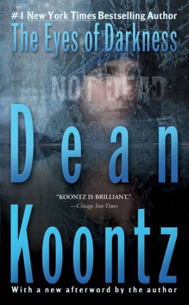 The eyes of darkness / by Dean Koontz.