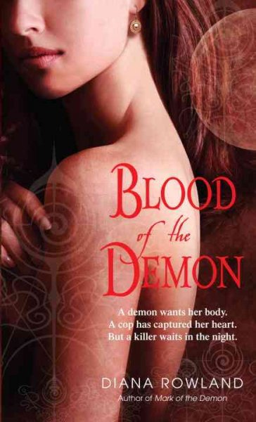 Blood of the demon / Diana Rowland.