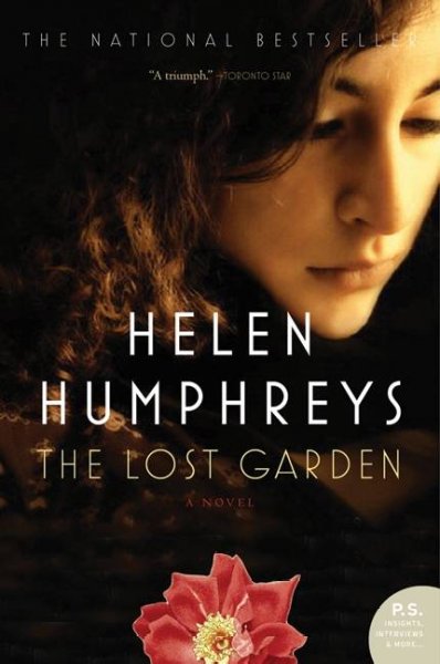The lost garden / Helen Humphreys.