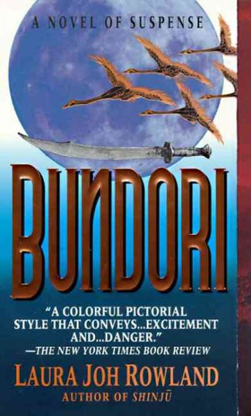 Bundori / by Laura Joh Rowland.