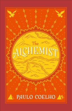The alchemist : a magical fable about following your dream / Paulo Coelho ; translated by Alan R. Clarke.