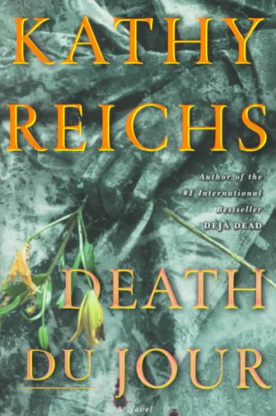 Death du jour / Kathy Reichs.