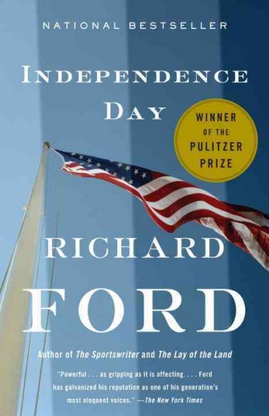 Independence Day / by Richard Ford.