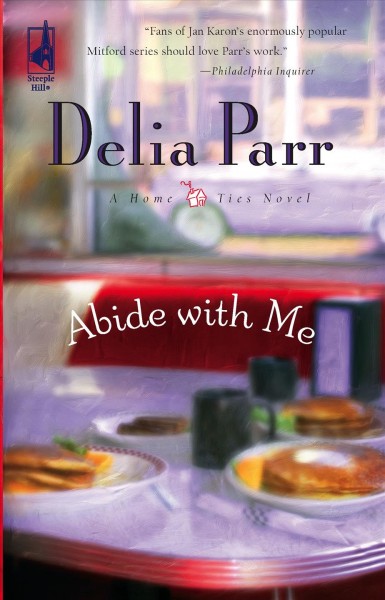 Abide with me / Delia Parr.