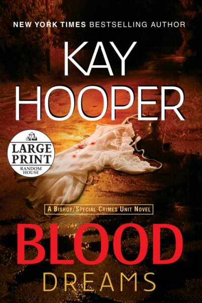 Blood dreams / Kay Hooper.