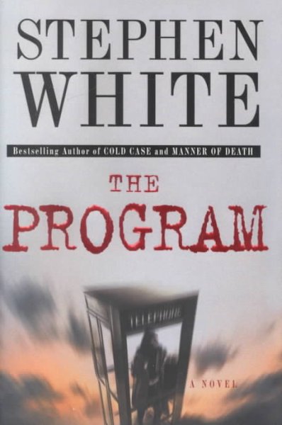 The program / Stephen White.