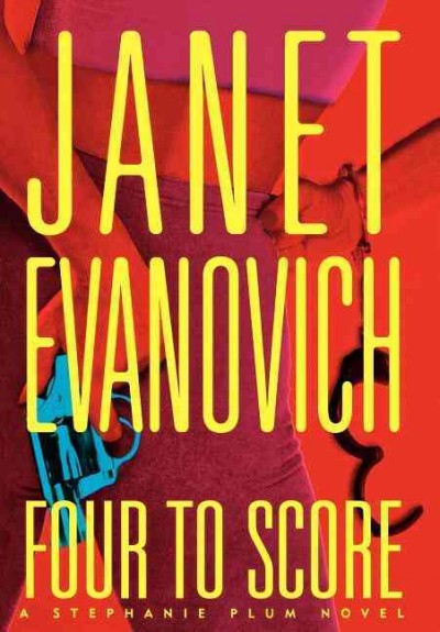 Four to score / Janet Evanovich.