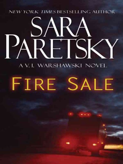 Fire sale / Sara Paretsky.