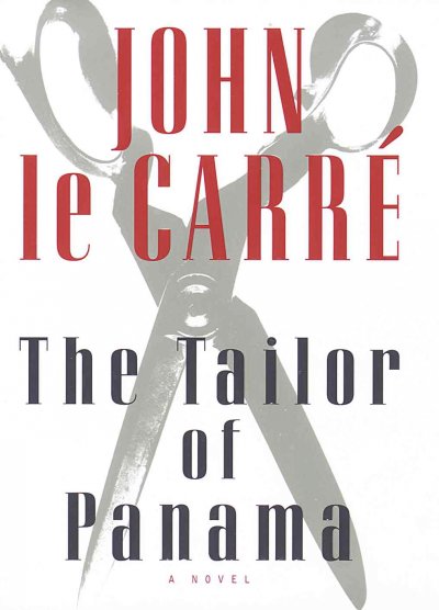 The tailor of Panama / John le Carr.̌.