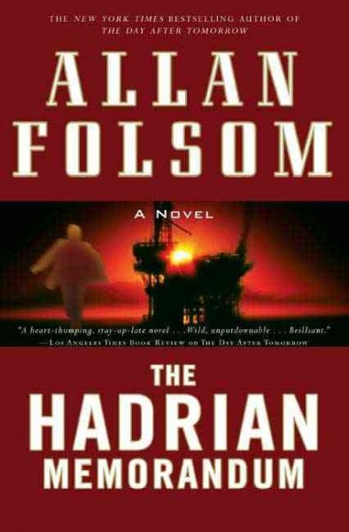 The Hadrian Memorandum [Book] / Allan Folsom. --.