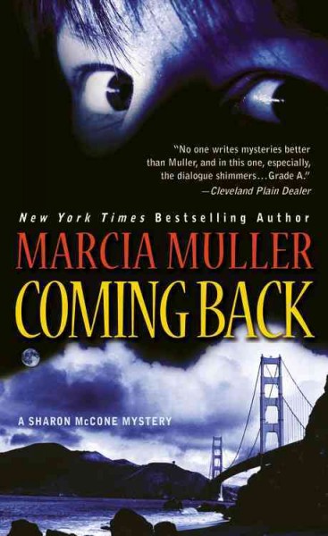 Coming back / Marcia Muller.
