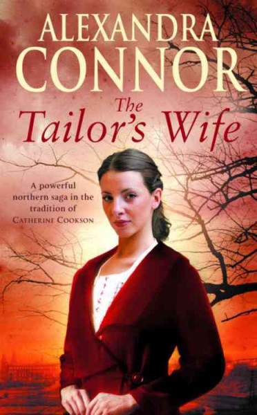 The Tailor's Wife / Alexandra Connor.