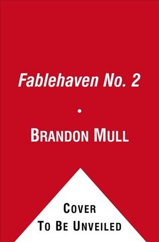 Fablehaven, no. 2 / Brandon Mull.