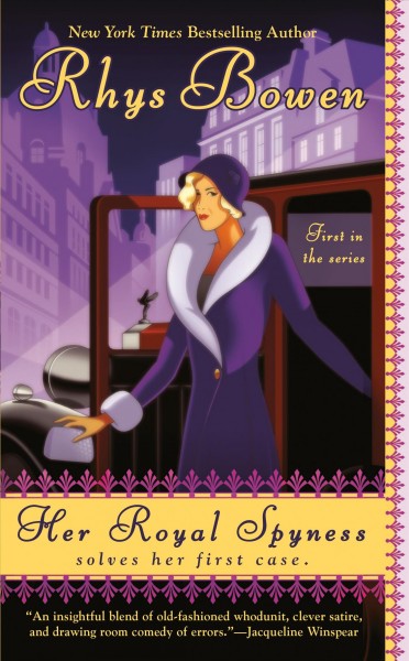 Her royal spyness : a Royal Spyness mystery / Rhys Bowen.