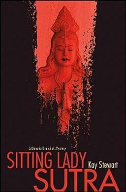 Sitting lady sutra / Kay Stewart.